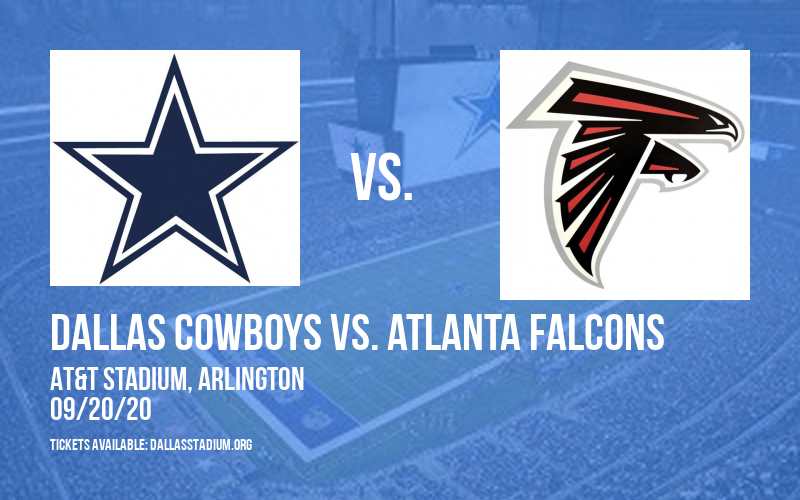 Dallas Cowboys vs. Atlanta Falcons at AT&T Stadium tickets Dallas Cowboys vs. Atlanta Falcons at AT&T Stadium