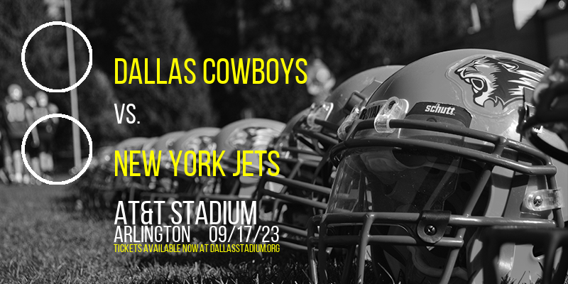 Dallas Cowboys vs. New York Jets at AT&T Stadium
