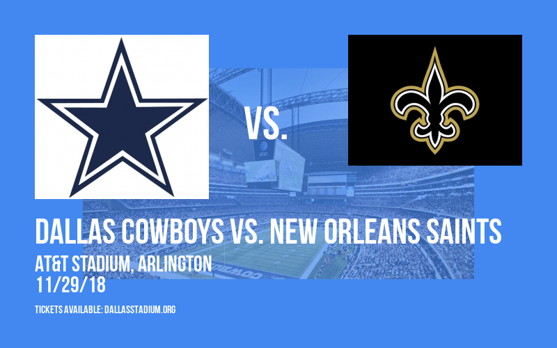 Dallas Cowboys vs. New Orleans Saints at AT&T Stadium tickets Dallas Cowboys vs. New Orleans Saints at AT&T Stadium
