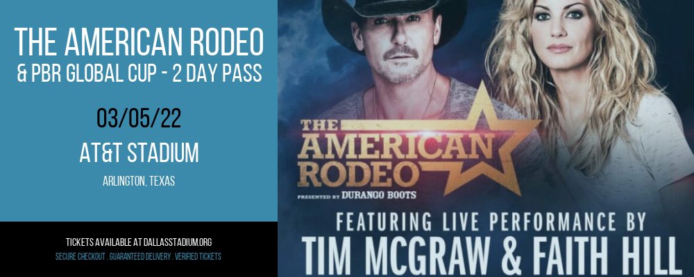 The American Rodeo & PBR Global Cup - 2 Day Pass at AT&T Stadium