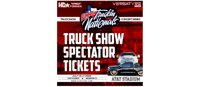 Summer Truckin Nationals Truck Show - 3 Day Pass at AT&T Stadium