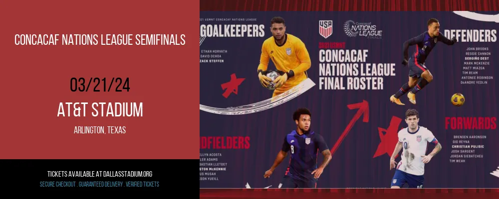 CONCACAF Nations League Semifinals at AT&T Stadium